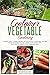 Container Vegetable Gardening: A Simple Guide to Grow a Bounty of Food in Pots, Raised Beds, or Tubs. No Matter Where You are, Garden, Patio or Balcony ... (The Complete Gardeners Guide Book 1)
