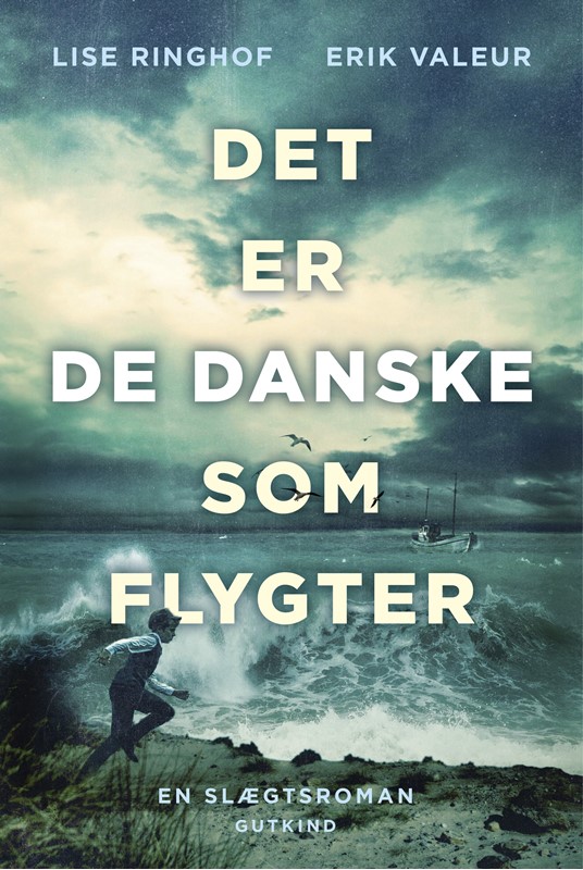 Det er de danske som flygter (Brinch-trilogien #1)