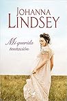 Mi querida tentación by Johanna Lindsey