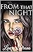 From that Night (Hunters Saga Vol. 1) by Laura Strano