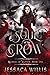 Soul of the Crow (Reapers o...