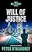 Will of Justice (Bill Harve...