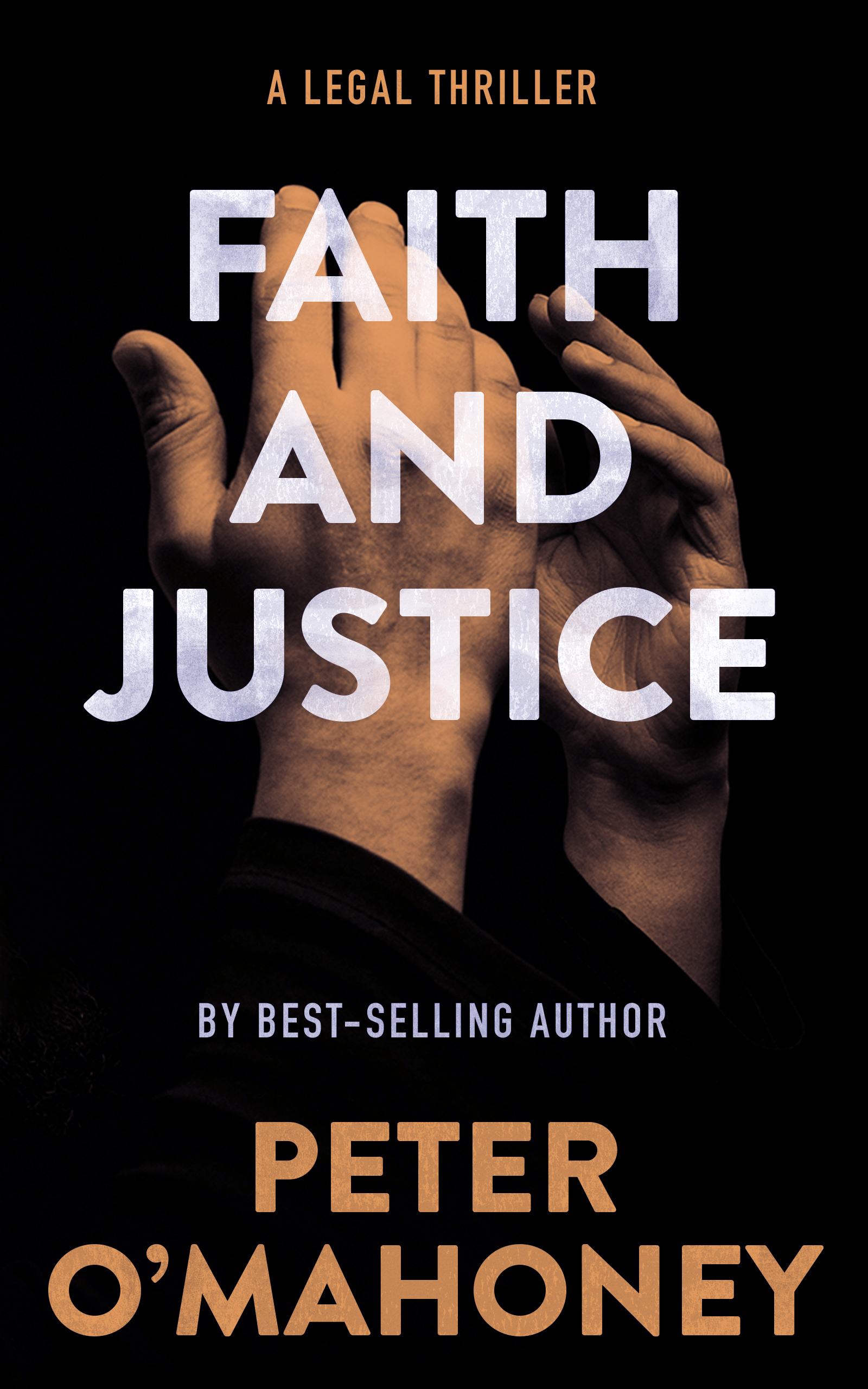 Faith and Justice (Tex Hunter #2)