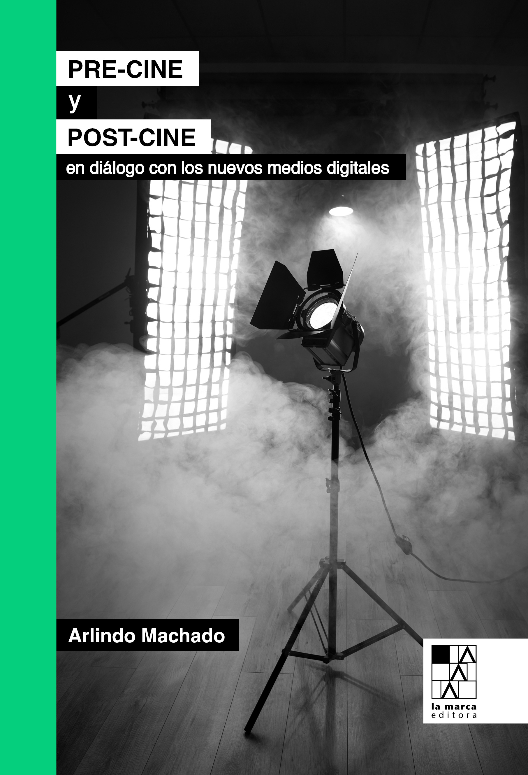 Pre-cine y post-cine: en diálogo con los nuevos medios digitales