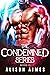The Condemned Series: Books...