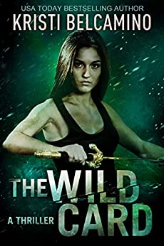 The Wild Card (Queen of Spades Thrillers Book 6)