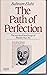 The path of perfection: The spiritual teachings of Master Nur Ali (A Rider book)