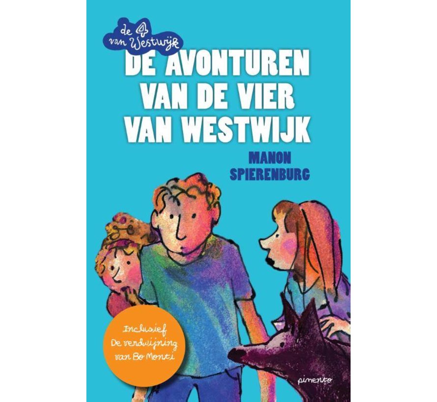 De avonturen van de vier van Westwijk (Paperback)