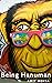 Being Hanuman: The Coolest ...