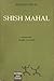 Shish Mahal