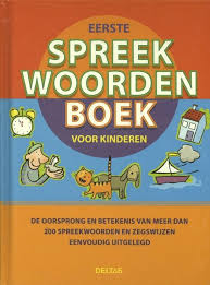 Eerste spreekwoordenboek voor kinderen (Hardcover)