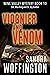 Viognier and Venom (Wine Va...
