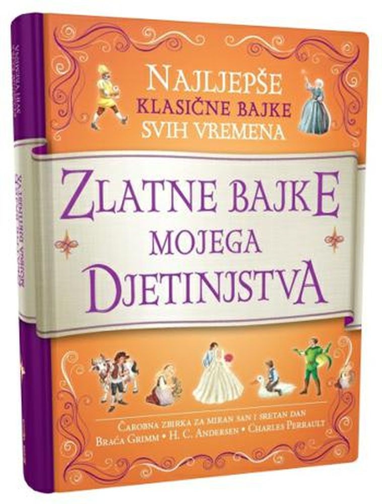 Najljepše klasične bajke svih vremena - Zlatne bajke mojeg djetinjstva