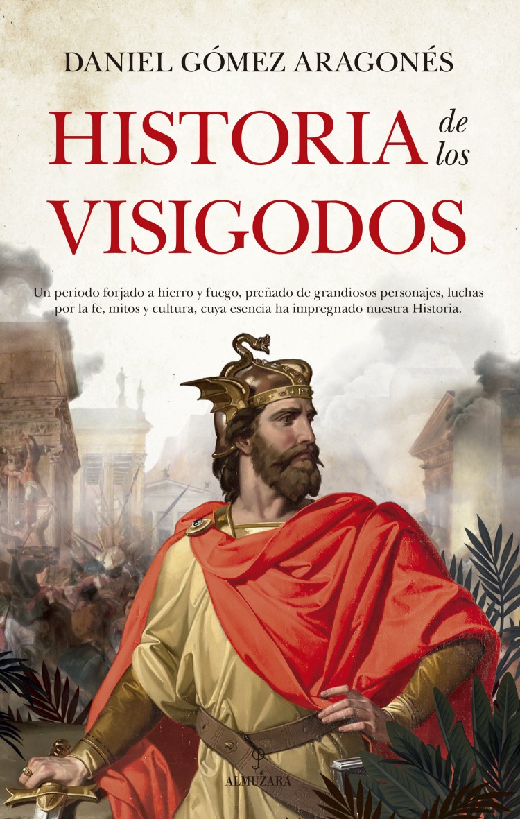 Historia de los Visigodos (Paperback)