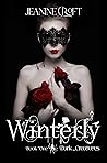 Winterly by Jeanine Croft Winterly by Jeanine Croft