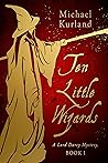 Ten Little Wizard...
