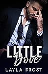 Little Dove by Layla Frost