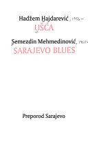 Ušća / Hadžem Hajdarević; Sarajevo blues / Semezdin Mehmedinović (Unknown Binding)