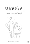 Unadva by Tisja Kljaković Braić