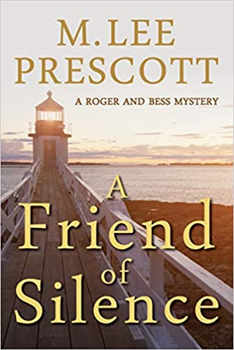 A Friend of Silence (Roger and Bess Mystery #1)
