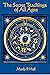 The Secret Teachings of All Ages: An Encyclopedic Outline of Masonic, Hermetic, Qabbalistic and Rosicrucian Symbolical Philosophy