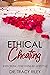 Ethical Cheating: Exploring...