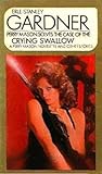 The Case Of The Crying Swallow by Erle Stanley Gardner