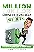 Million Dollar Service Secrets by Mike Campion