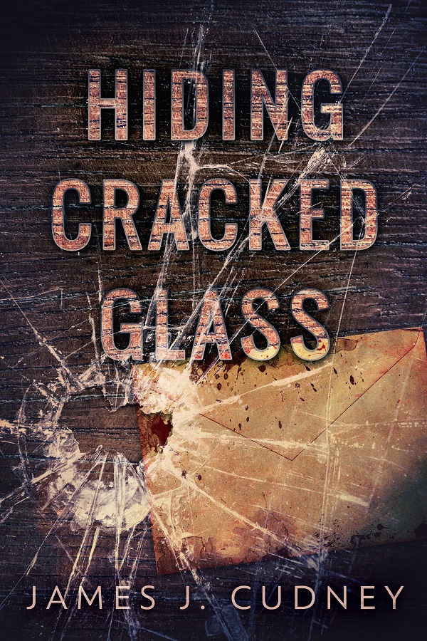 Hiding Cracked Glass (Perceptions of Glass #2)
