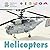 Helicopters