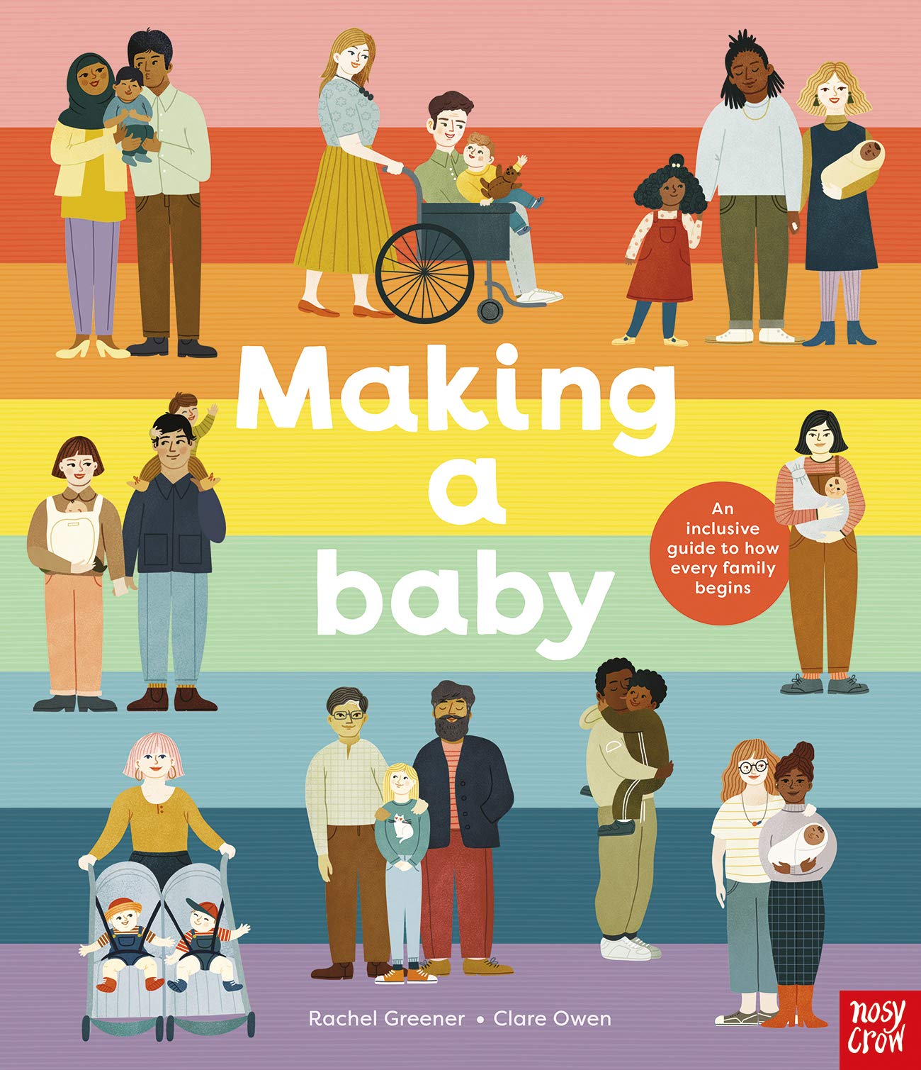 Making A Baby: An Inclusive Guide to How Every Family Begins (Hardcover)