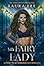 My Fairy Lady (Karli Lane, #2.5)