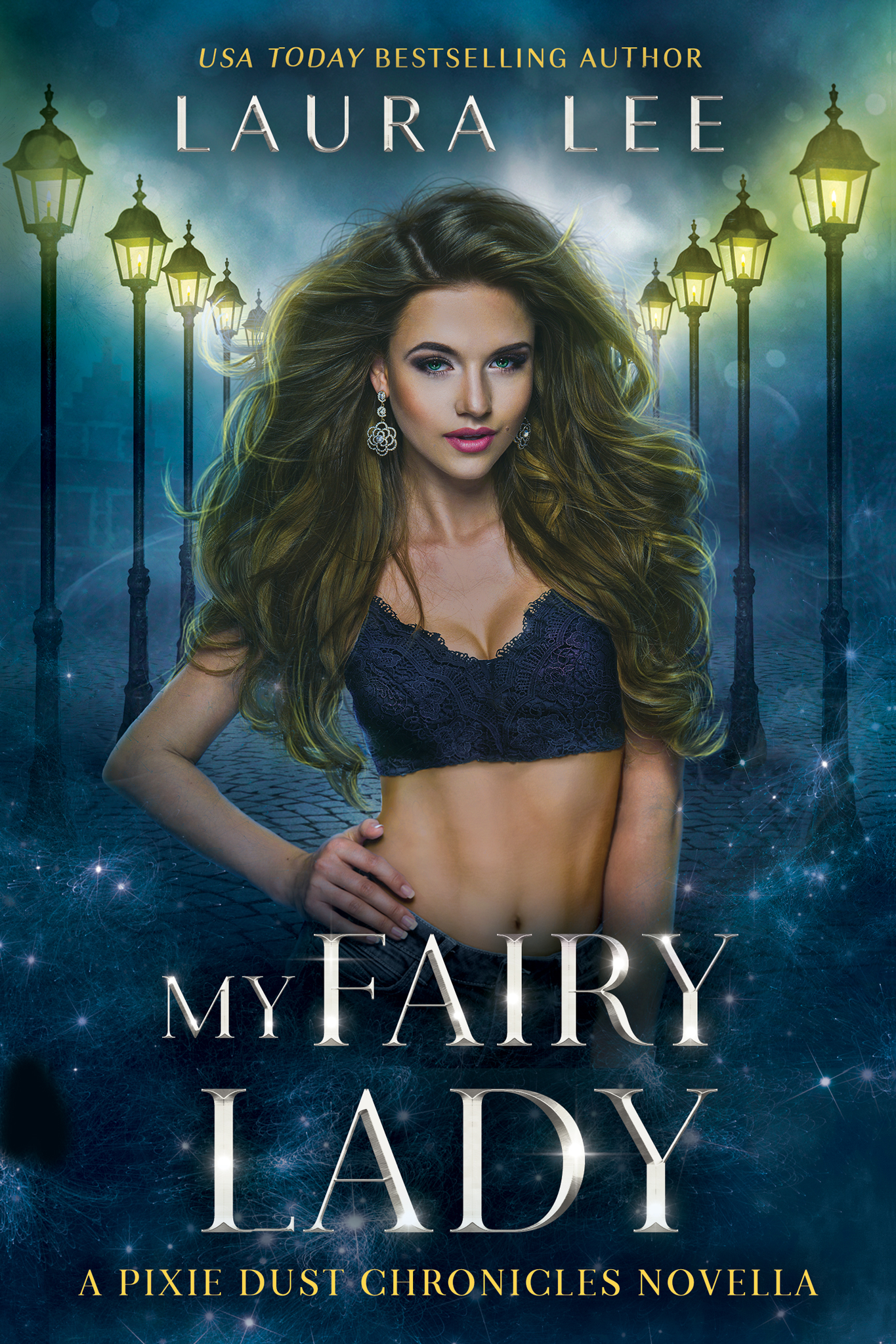 My Fairy Lady (Karli Lane, #2.5)