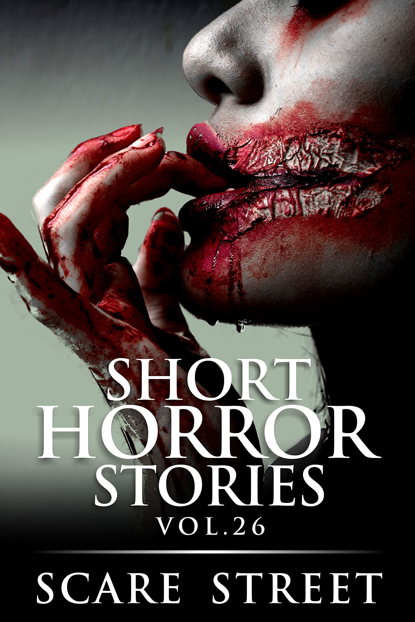 Short Horror Stories Vol. 26 (Kindle Edition)