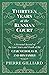 Thirteen Years at the Russian Court - A Personal Record of the Last Years and Death of the Czar Nicholas II. and his Family
