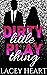 Dirty Little Plaything (Dir...
