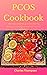 PCOS Cookbook by Charles Thompson