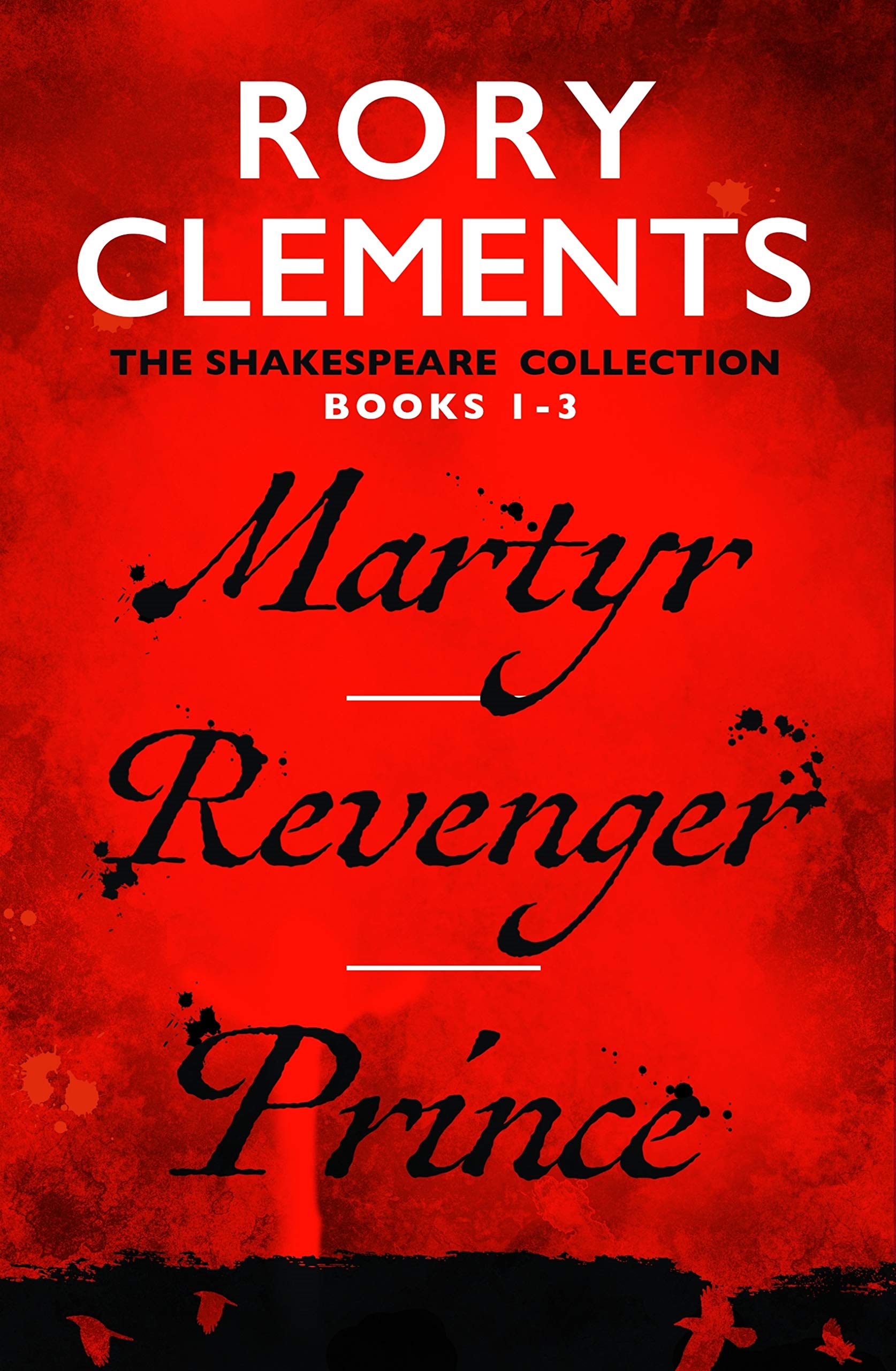 Martyr/Revenger/Prince (John Shakespeare)