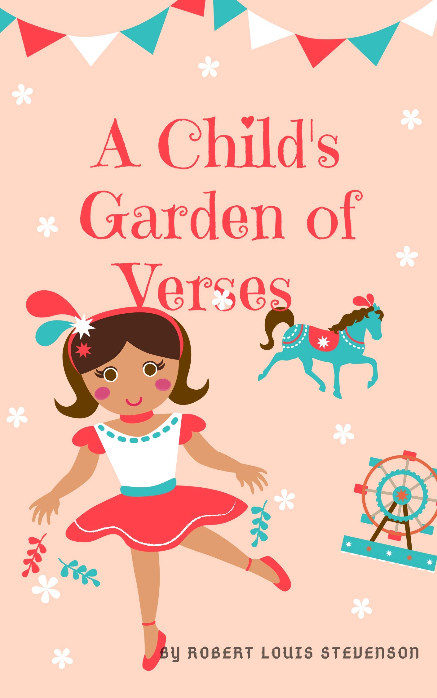 A Child's Garden of Verses