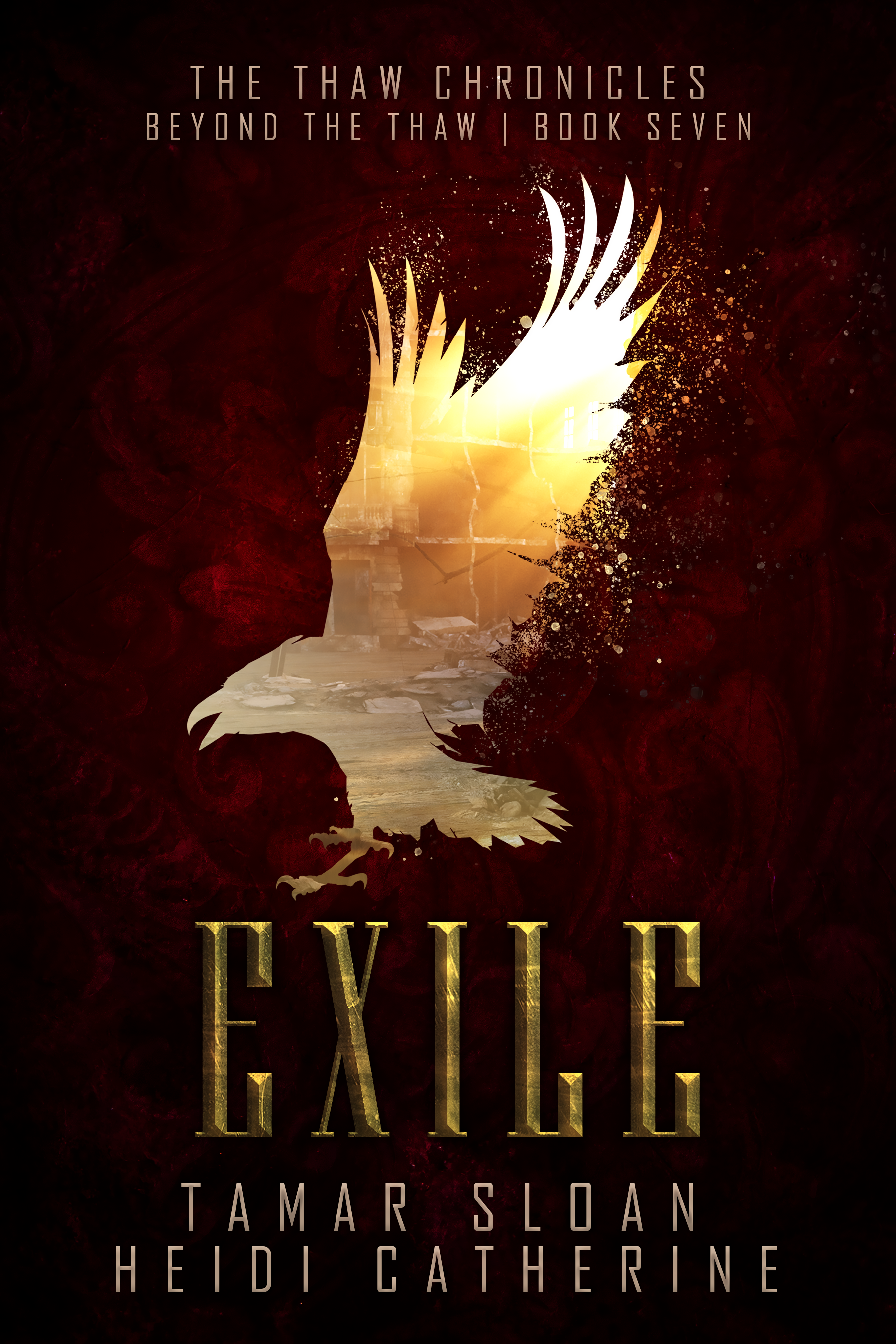 Exile: Beyond the Thaw (The Thaw Chronicles, #7)
