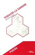 Todavía la sangre (Paperback)