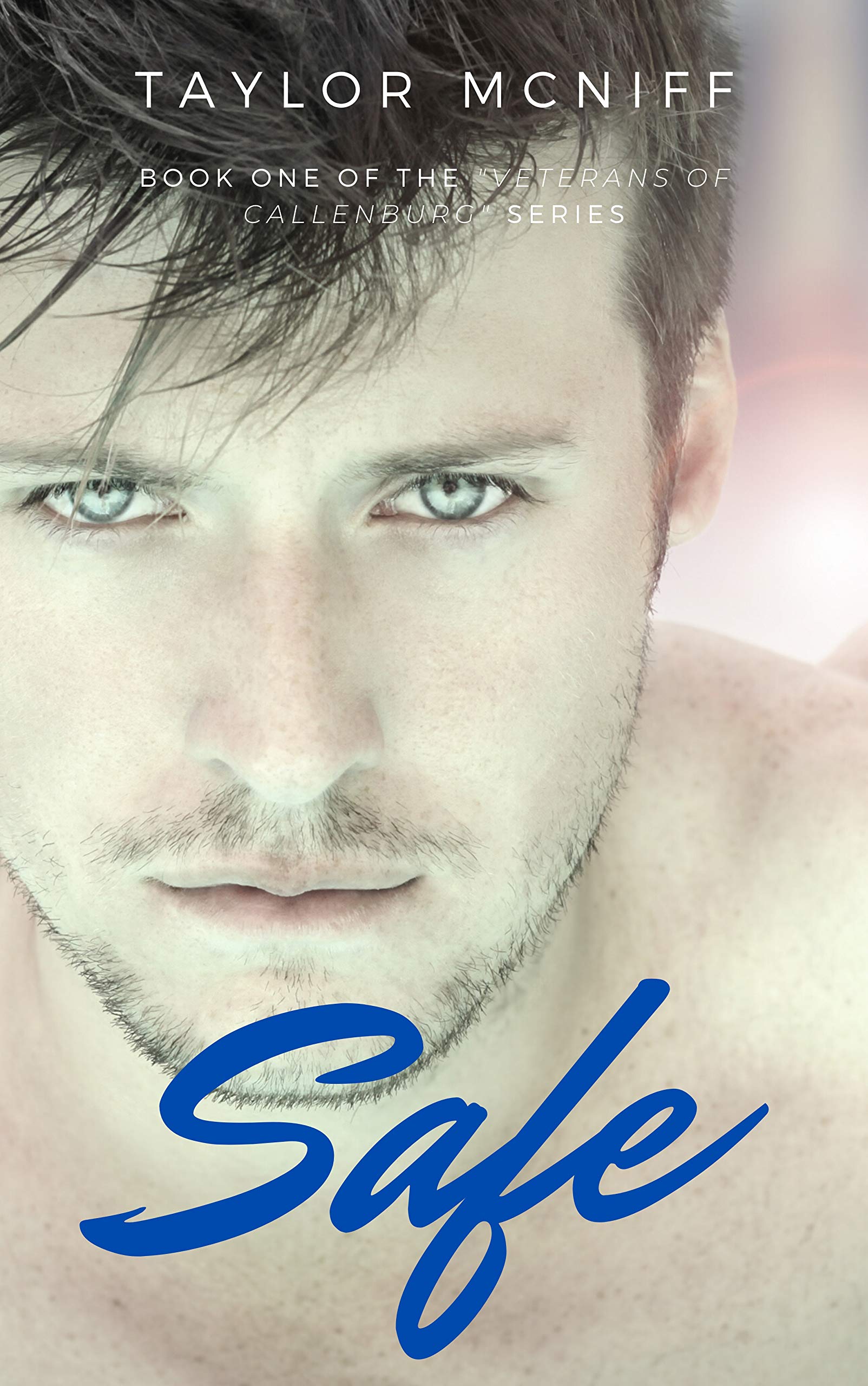 Safe (Veterans of Callenburg #1)