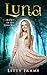 Luna (The Luna, #1)