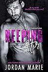 Keeping Her