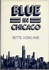 Blue in Chicago Blue in Chicago