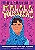 The Story of Malala Yousafzai by Joan Marie Galat