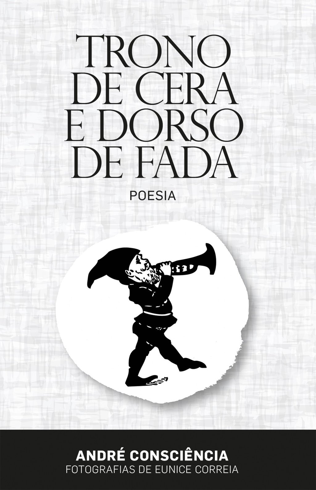 Trono de Cera e Dorso de Fada