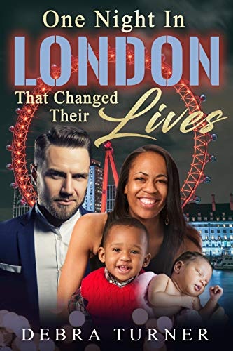 One Night In London That Changed Their Lives (Life Changer, #1)