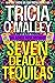 Seven Deadly Tequilas (Alth...