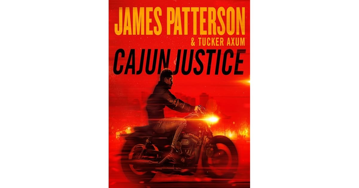 Cajun Justice by James Patterson